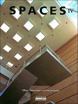 Spaces IV; Offices, Restaurants, Commerical Spaces