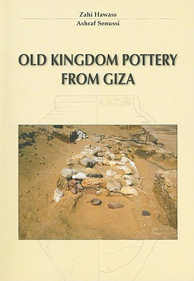 Old Kingdom Pottery from Giza