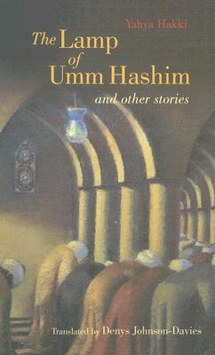 The Lamp of Umm Hashim: And Other Stories (Modern Arabic Writing)