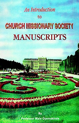 An Introduction to Church Missionary Society Manuscripts