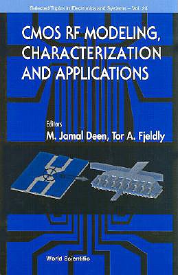 CMOS RF Modeling, Characterization and Applications