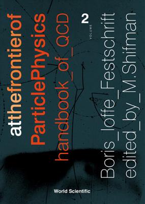 At the Frontier of Particle Physics: Handbook of Qcd
