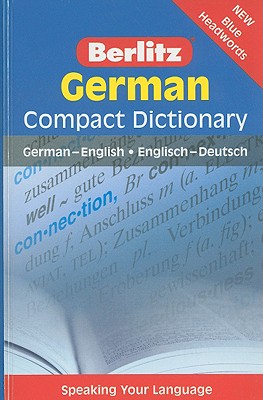 German Compact Dictionary: German-English/Englisch-Deutsch