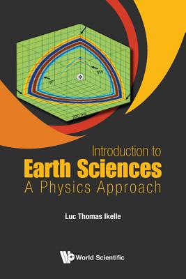 Image for INTRODUCTION TO EARTH SCIENCES: A PHYSICS APPROACH