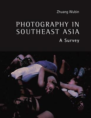 Photography in Southeast Asia: A Survey