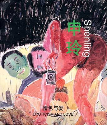 Shen Ling: Eroticism and Love
