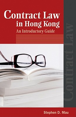 Contract Law in Hong Kong: An Introductory Guide