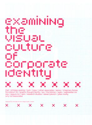 Examining the Visual Culture of Corporate Identity