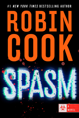 Spasm: A Novel