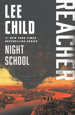 Night School: A Reacher Novel