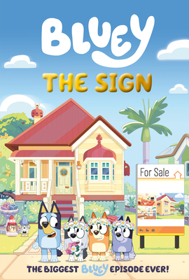 Bluey: The Sign
