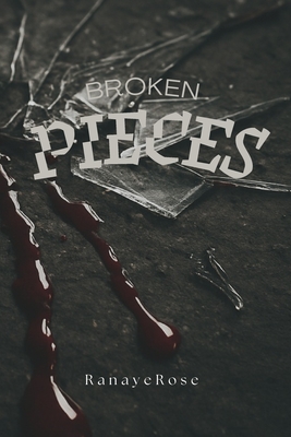 Broken Pieces