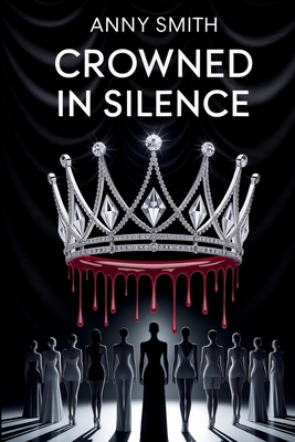 Crowned in Silence