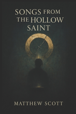 Songs from The Hollow Saint