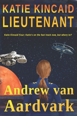Katie Kincaid Lieutenant