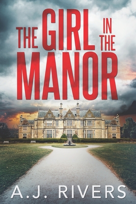 Girl in the Manor