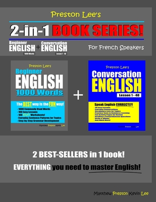 Preston Lee's 2-in-1 Book Series! Beginner English 1000 Words & Conversation English Lesson 1 - 40 For French Speakers