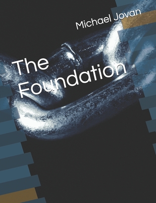 The Foundation