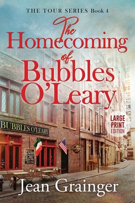 Image for Homecoming of Bubbles O'Leary: Large Print Homecoming of Bubbles O'Leary: Large Print