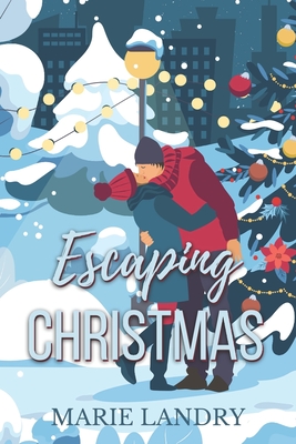 Escaping Christmas