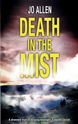 Death in the Mist: DCI Satterthwaite #7 (The DCI Satterthwaite Mysteries)