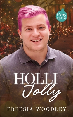 Holli Jolly: A MM Holiday Novel