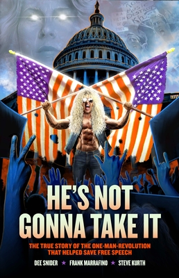 Image for Dee Snider: HE'S NOT GONNA TAKE IT (SIGNED) Dee Snider: HE'S NOT GONNA TAKE IT (SIGNED)