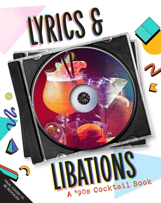 Ultimate '90s Cocktail Playlist