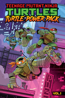 Teenage Mutant Ninja Turtles: Turtle Power Pack, Vol. 1