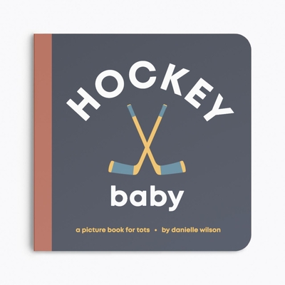 Hockey Baby: Board Book for Early Learners