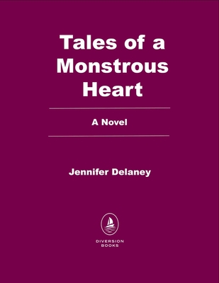 Tales of a Monstrous Heart