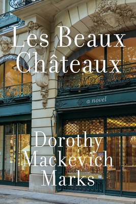 Les Beaux Chateaux