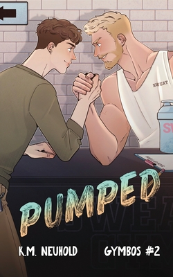 Pumped (Gymbos, 2)