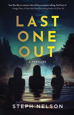 Last One Out: A Thriller