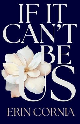 If It Can't Be Us (Chicago Series)